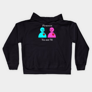 Forever You and Me Kids Hoodie